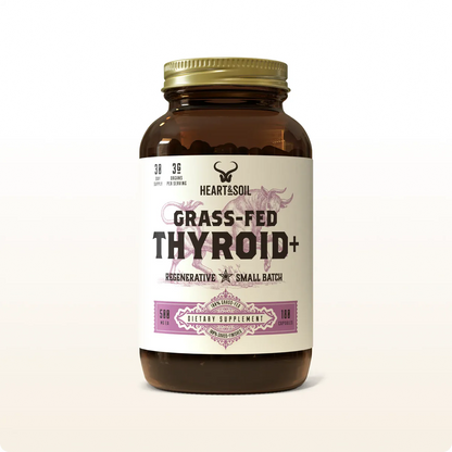 Grass-Fed Thyroid